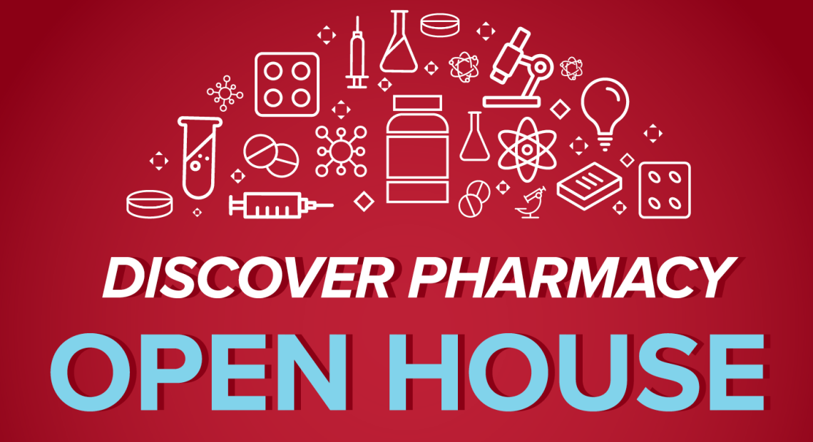 Discover Pharmacy Open House